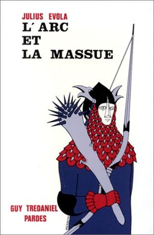 L'arc et la massue