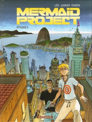 Mermaid Project, tome 3