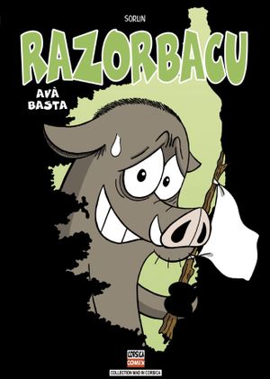 Avà Basta - Razorbacu, tome 3