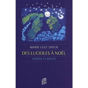 Des lucioles à Noël