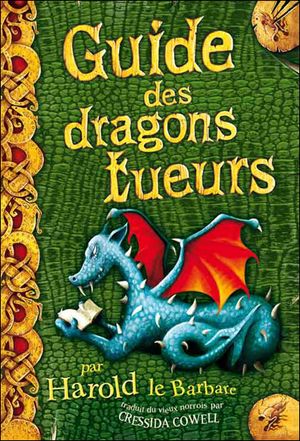 Le guide des dragons tueurs