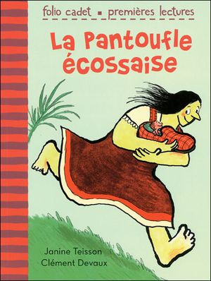 La pantoufle écossaise