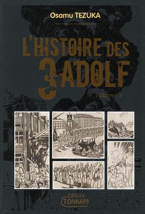 L'Histoire des 3 Adolf, tome 3