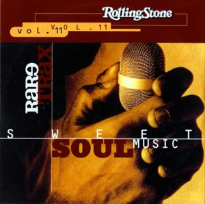 Rolling Stone: Rare Trax, Volume 11: Sweet Soul Music