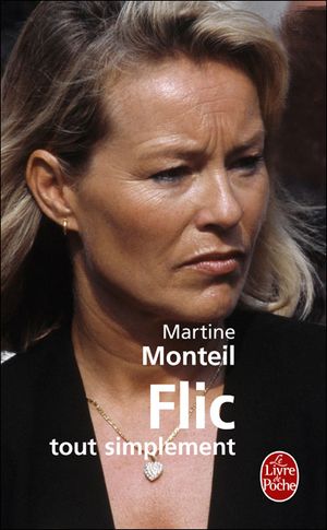 Flic, tout simplement : la patronne de la PJ se livre