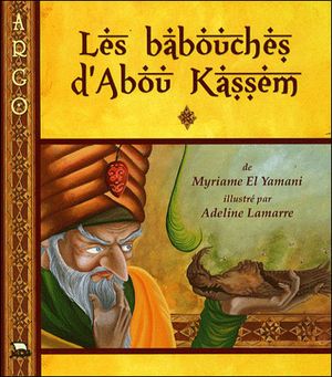 Les babouches d'Abou Kassem