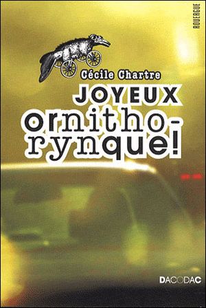 Joyeux ornithorynque !