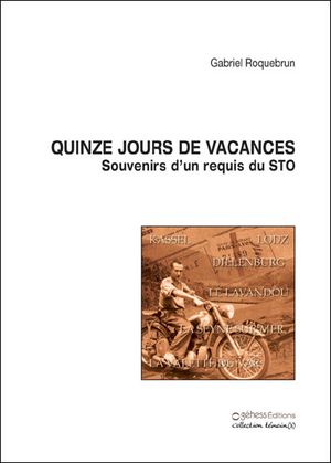 Quinze jours de vacances