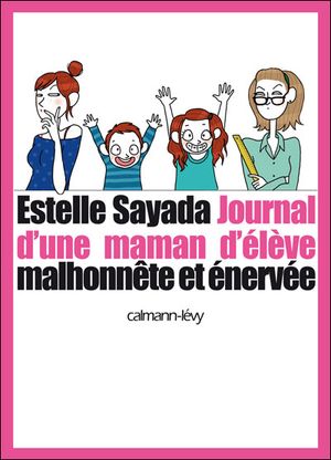 J'accuse l'école : journal d'une maman malhonnête et énervée