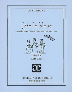 L'étoile bleue