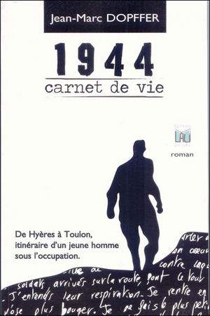 1944, carnet de vie