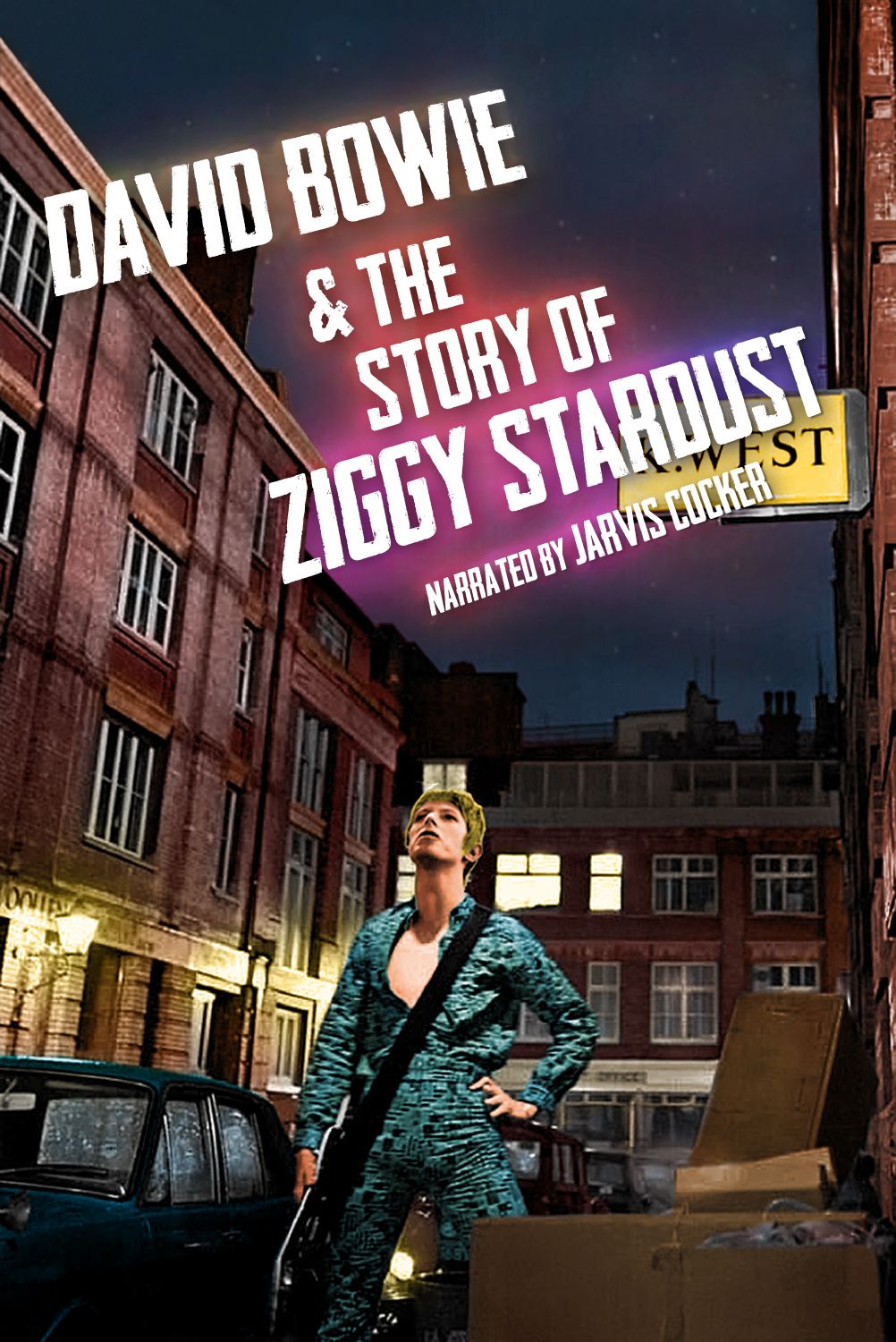 David Bowie And The Story Of Ziggy Stardust Documentaire 2012 0713