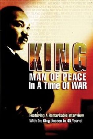 King : Man of Peace in a Time of War