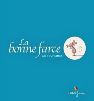 La Bonne Farce