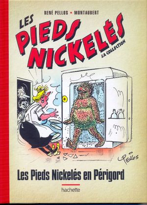 Les Pieds Nickelés en Périgord - Les pieds Nickelés : la collection (Hachette), tome 39