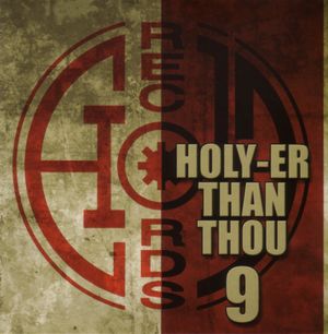 Holy-er Than Thou, Volume 9