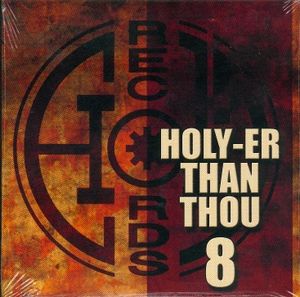 Holy-Er Than Thou, Volume 8