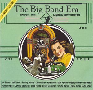 The Big Band Era, Volume 4