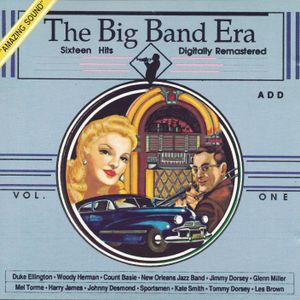 The Big Band Era, Volume 1