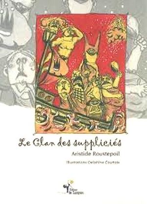 Le clan des suppliciés