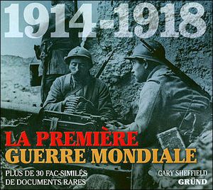 La Première Guerre Mondiale