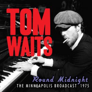 Round Midnight: The Minneapolis Broadcast 1975 (Live)