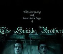 image-https://media.senscritique.com/media/000007048996/0/the_continuing_and_lamentable_saga_of_the_suicide_brothers.jpg