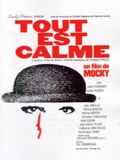 Affiche Tout est calme Affiche Tout est calme