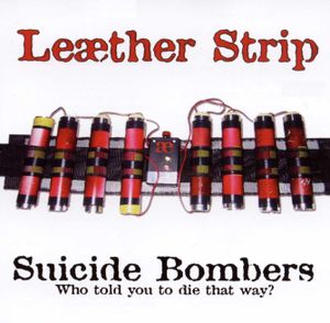 Suicide Bombers: Who Told You to Die That Way? (EP)