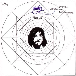 Kinks, Part One: Lola Versus Powerman and the Moneygoround
