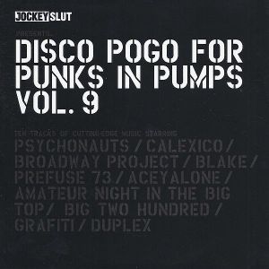 Disco Pogo for Punks in Pumps, Volume 9