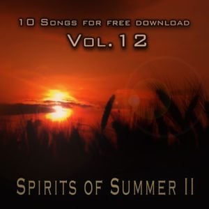 10 Songs for Free Download, Volume 12: Spirits of Summer II