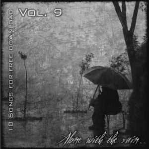 10 Songs for Free Download, Volume 9: Alone With the Rain