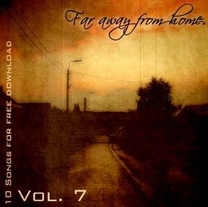 10 Songs for Free Download, Volume 7: Far Away From Home