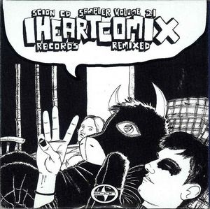 Scion CD Sampler, Volume 21: Iheartcomix Records Remixed