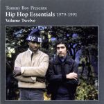 Pochette Tommy Boy Presents: Hip Hop Essentials, Volume 12 (1979-1991)