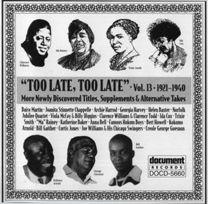 Too Late, Too Late: More Newly Discovered Titles, Supplements & Alternative Takes, Volume 13 (1921-1940)