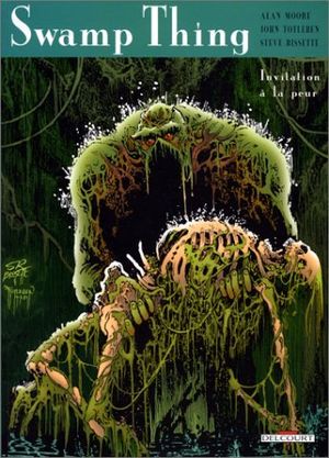 Invitation à la peur - Swamp Thing, tome 2