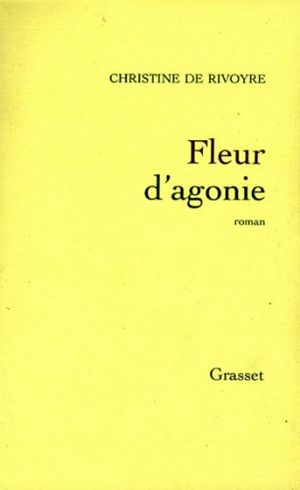 Fleur d'Agonie