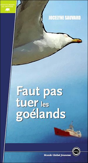 Faut pas tuer les goélands