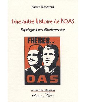 Une autre histoire de l'OAS