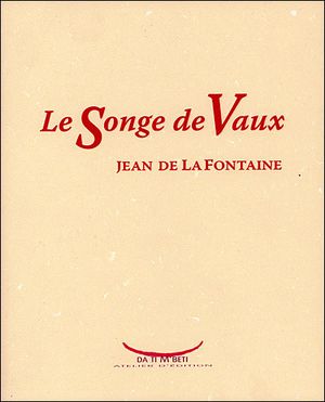 Le songe de Vaux