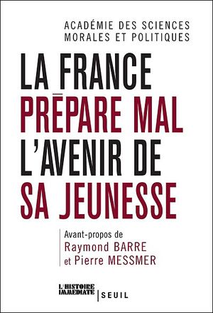 La France prépare mal l'avenir de sa jeunesse