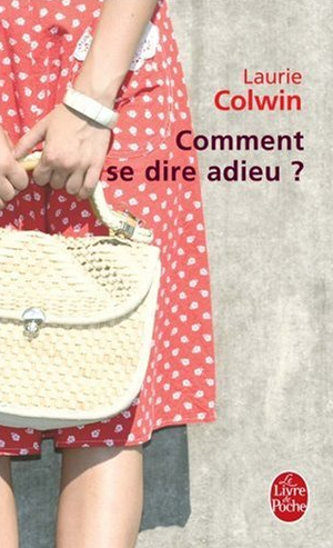 Comment se dire adieu ?