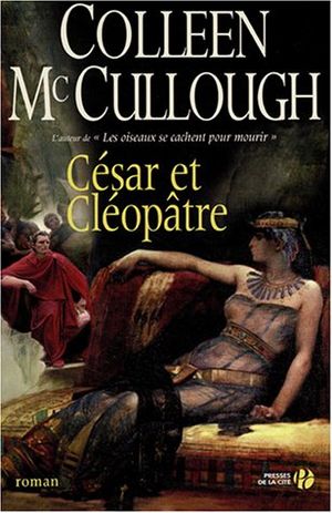 César et Cléopâtre - Les Maîtres de Rome, tome 9