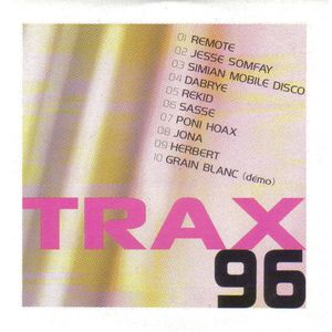 Trax, Volume 96