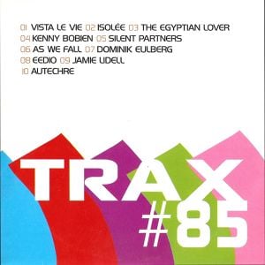 Trax, Volume 85