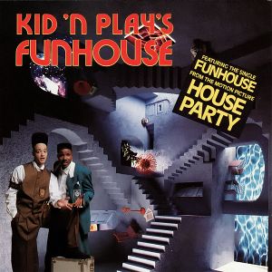 Kid ’n Play’s Funhouse