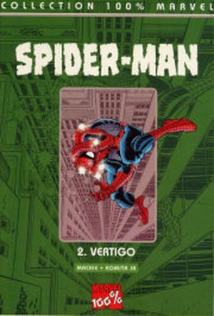 Vertigo - Spider-Man (100% Marvel), tome 2