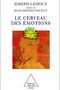 Le cerveau des émotions